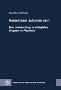 Cover: Gemeinsam autonom sein - Evangelische Verlagsanstalt