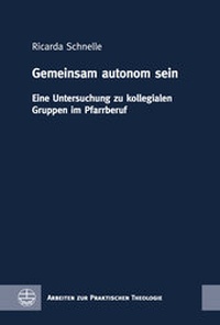 Abbildung von: Gemeinsam autonom sein - Evangelische Verlagsanstalt