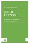 Cover: Nach der Reformation - Evangelische Verlagsanstalt