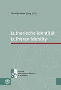 Cover: Lutherische Identit&auml;t | Lutheran Identity - Evangelische Verlagsanstalt