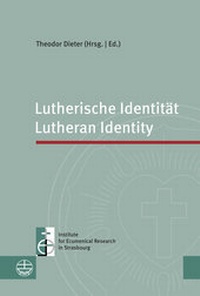 Abbildung von: Lutherische Identität | Lutheran Identity - Evangelische Verlagsanstalt