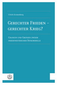 Abbildung von: Gerechter Frieden - gerechter Krieg? - Evangelische Verlagsanstalt