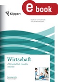 Cover: Wirtschaftliches Handeln und M&auml;rkte - Auer Verlag in der AAP Lehrerwelt GmbH