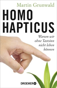 Abbildung von: Homo hapticus - Droemer