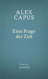 Abbildung von: Eine Frage der Zeit - Hanser