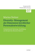 Cover: Diversity-Management als Dimension kirchlicher Personalentwicklung - Echter
