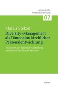 Cover: Diversity-Management als Dimension kirchlicher Personalentwicklung - Echter