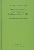 Cover: Die Concordia Novi ac Veteris Testamenti Joachims von Fiore (┼ 1202) - Harrassowitz Verlag