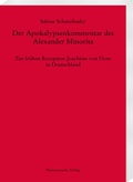 Cover: Der Apokalypsenkommentar des Alexander Minorita - Harrassowitz Verlag