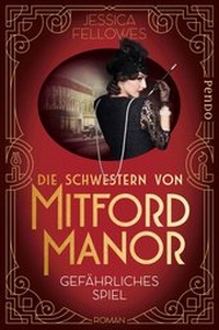 Abbildung von: Die Schwestern von Mitford Manor - Gefährliches Spiel - Piper