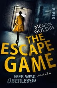 Enlarge image Cover: The Escape Game - Wer wird überleben? - Piper
