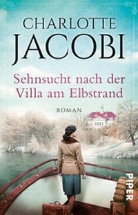 Abbildung von: Sehnsucht nach der Villa am Elbstrand - Piper