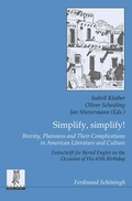 Cover: Simplify, simplify! Brevity, Plainness and Their Complications in American Literature and Culture - Brill Deutschland