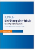 Cover: Die F&uuml;hrung einer Schule - Franz Steiner Verlag