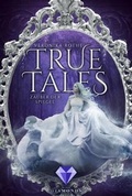 Cover: True Tales 2: Zauber der Spiegel - Carlsen