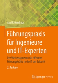 Abbildung von: Führungspraxis für Ingenieure und IT-Experten - Springer Vieweg