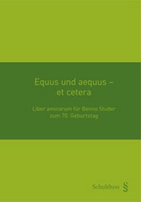 Enlarge image Cover: Equus und aequus - et cetera - Schulthess Juristische Medien