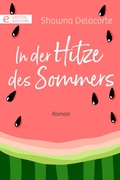 Cover: In der Hitze des Sommers - CORA Verlag