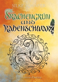 Enlarge image Cover: Drachengrün und Rabenschwarz - Books on Demand