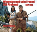 Cover: Karl May. Winnetou und sein Freund Old Firehand - Karl-May-Verlag
