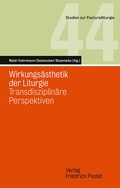 Cover: Wirkungs&auml;sthetik der Liturgie - Pustet, F