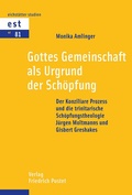 Cover: Gottes Gemeinschaft als Urgrund der Sch&ouml;pfung - Pustet, F