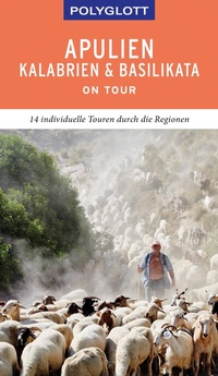 Abbildung von: POLYGLOTT on tour Reiseführer Apulien/Kalabrien - Polyglott