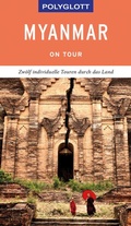Cover: POLYGLOTT on tour Reisef&uuml;hrer Myanmar - Polyglott