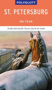 Abbildung von: POLYGLOTT on tour Reiseführer St. Petersburg - Polyglott