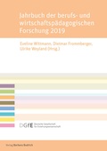 Cover: Jahrbuch der berufs- und wirtschaftsp&auml;dagogischen Forschung 2019 - Verlag Barbara Budrich