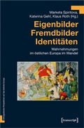 Cover: Eigenbilder - Fremdbilder - Identit&auml;ten - transcript