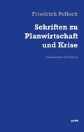 Cover: Schriften zu Planwirtschaft und Krise - &ccedil;a-ira-Verlag
