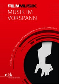 Abbildung von: Musik im Vorspann - Edition Text + Kritik