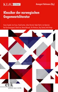 Abbildung von: Klassiker der norwegischen Gegenwartsliteratur - Edition Text + Kritik