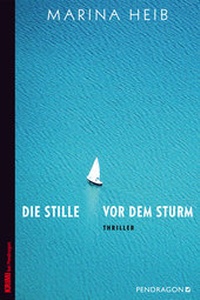 Abbildung von: Die Stille vor dem Sturm - Pendragon