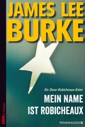 Cover: Mein Name ist Robicheaux - Pendragon