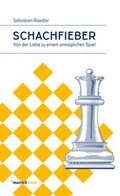 Cover: Schachfieber - mairisch Verlag
