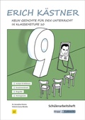 Cover: Erich K&auml;stner - Neun Gedichte im Unterricht - Sch&uuml;lerarbeitsheft - Krapp & Gutknecht Verlag