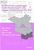 Cover: Zur Historie der Apotheken des Landes Brandenburg von den Anf&auml;ngen bis zum Fontane-Jahr 2019, Band IV: Elbe-Elster, Cottbus, Spree- Nei&szlig;e, Oberspree- wald-Lausitz - ADWESO.com