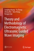 Cover: Theory and Methodology of Electromagnetic Ultrasonic Guided Wave Imaging - Springer