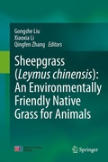 Cover: Sheepgrass (Leymus chinensis): An Environmentally Friendly Native Grass for Animals - Springer