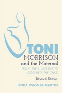 Enlarge image Cover: Toni Morrison and the Maternal - Peter Lang Verlag