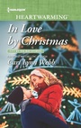 Cover: In Love by Christmas - Harlequin