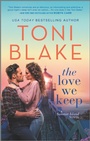 Cover: The Love We Keep - HQN Books