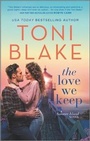 Cover: The Love We Keep - HQN