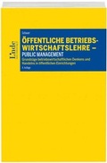 Cover: &Ouml;ffentliche Betriebswirtschaftslehre - Public Management - Linde