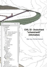 Abbildung von: Cvil 3D Deutschland / Civil 3D-Deutschland, "schwarz/weiß" (Information) - epubli
