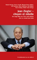 Cover: Jean Ziegler - citoyen et rebelle - Edition 8