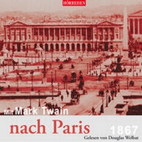Abbildung von: Mit Mark Twain nach Paris - Audiolino