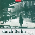 Cover: Mit Franz Hessel durch Berlin - Audiolino